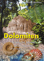 Dolomiten - Tropische Meere und Lagunen
