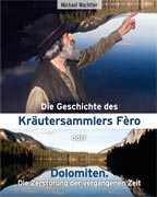 Die Geschichte des Krutersammlers Fro