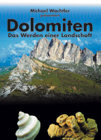 Dolomiten - Das werden einer Landschaft