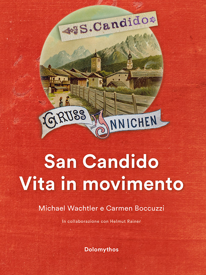 Libro: San Candido Vita in movimento